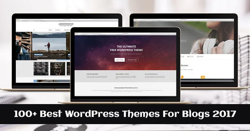 Best WordPress Themes For Blogs